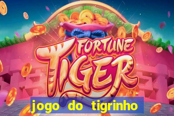 jogo do tigrinho teste gratis